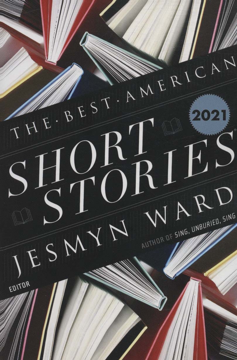 BEST AMERICAN SHORT STORIES 2021:کتاب بهترین داستان های کوتاه آمریکایی 2021 (زبان اصلی،انگلیسی)