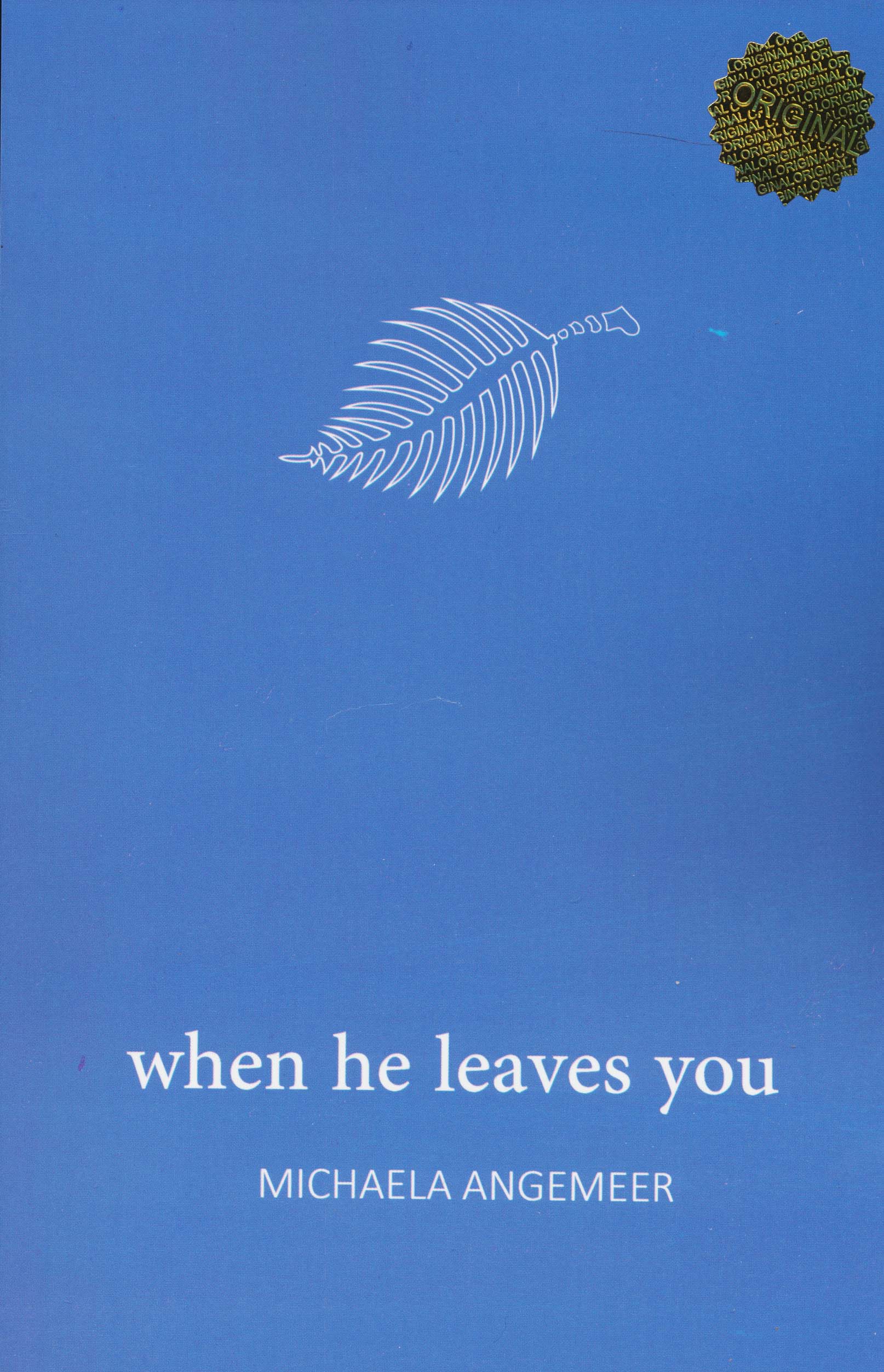 WHEN HE LEAVES YOU:وقتی او ترکت می کند (زبان اصلی،انگلیسی)