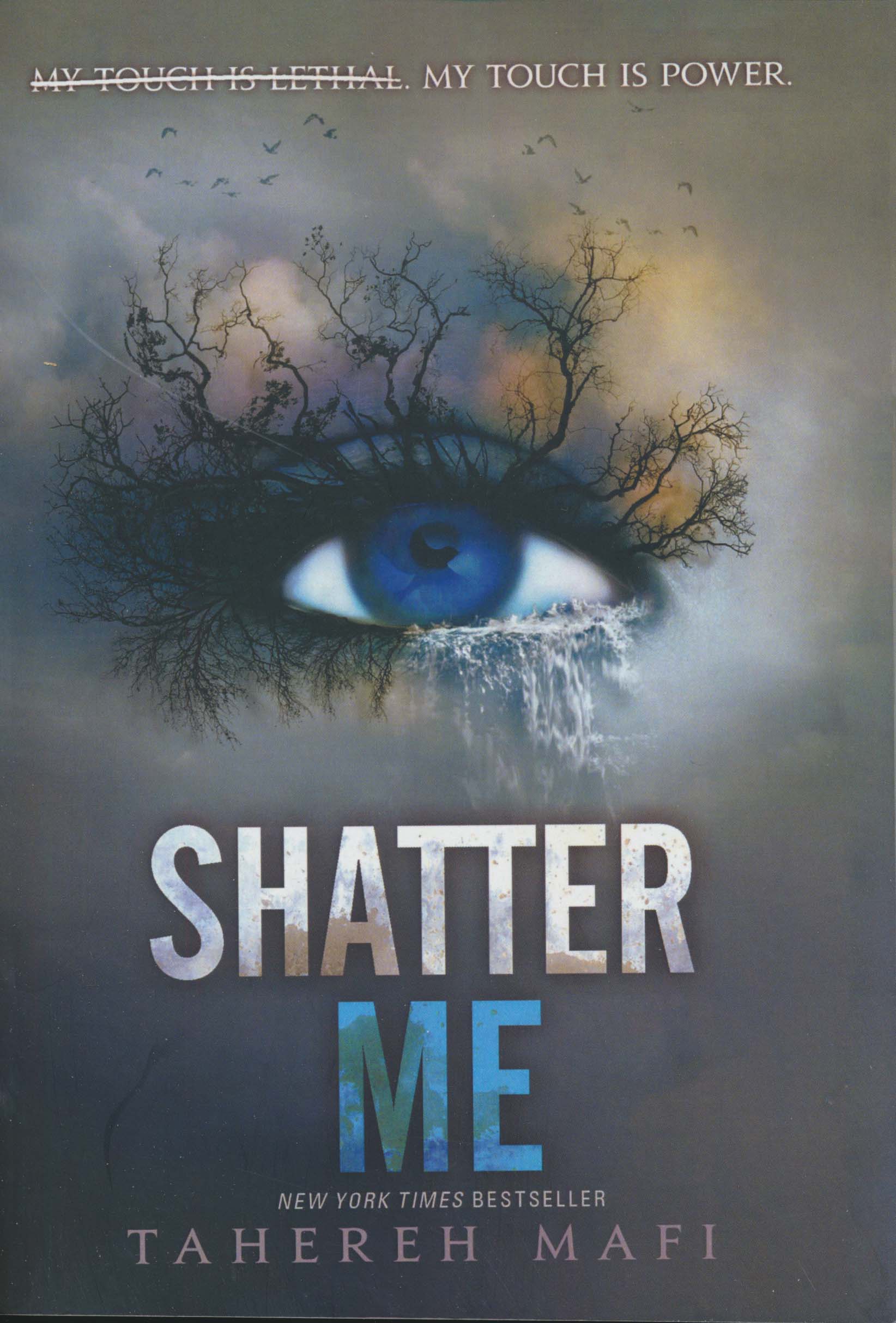 SHATTER ME:خردم کن (زبان اصلی،انگلیسی)