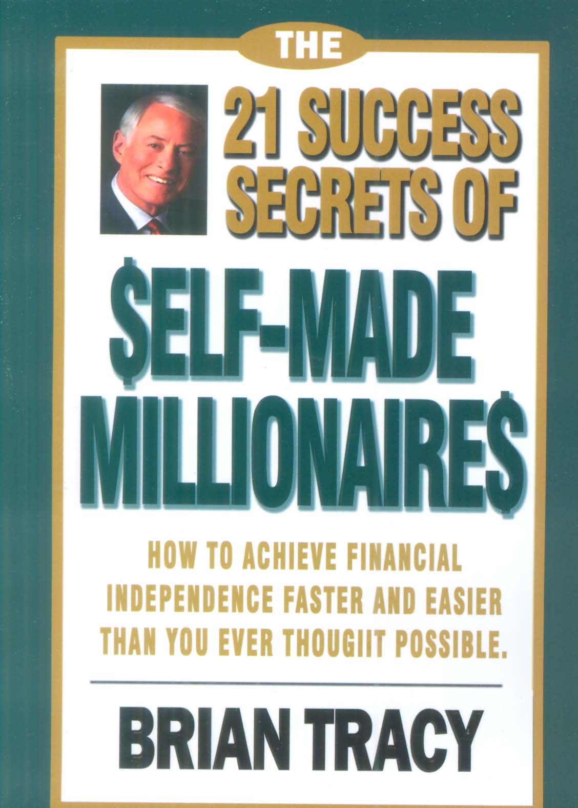 THE 21 SUCCESS SECRETS OF SELF-MADE MILLIONAIRES:بیست ویک راز موفقیت... (زبان اصلی،انگلیسی)