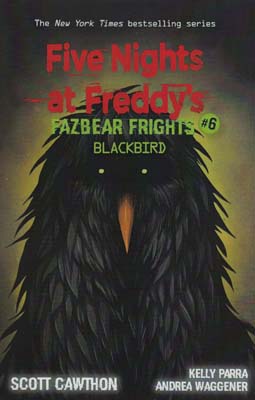 FIVE NIGHTS AT FREDDYS:پنج شب در فردی 6 (کلاغ سیاه)،(زبان اصلی،انگلیسی)