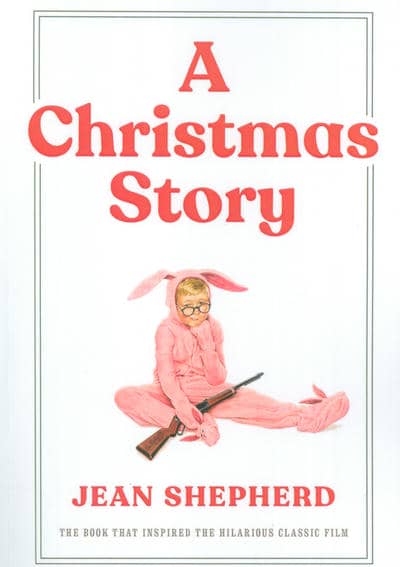 A CHRISTMAS STORY:داستان کریسمس (زبان اصلی،انگلیسی)