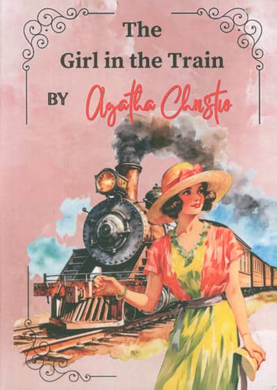 THE GIRL IN THE TRAIN:دختری در قطار (زبان اصلی،انگلیسی)