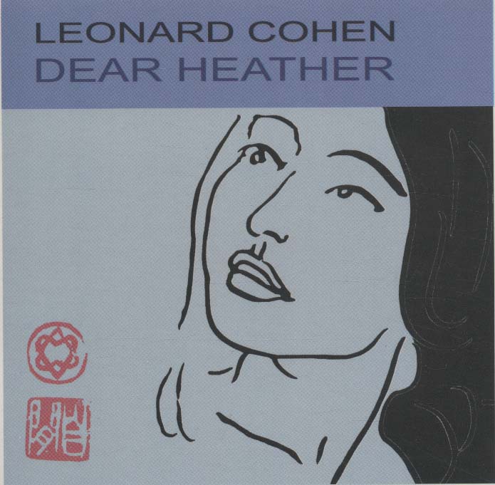 هدر عزیز (Leonard Cohen،Dear Heather)،(سی دی صوتی)،(باقاب)