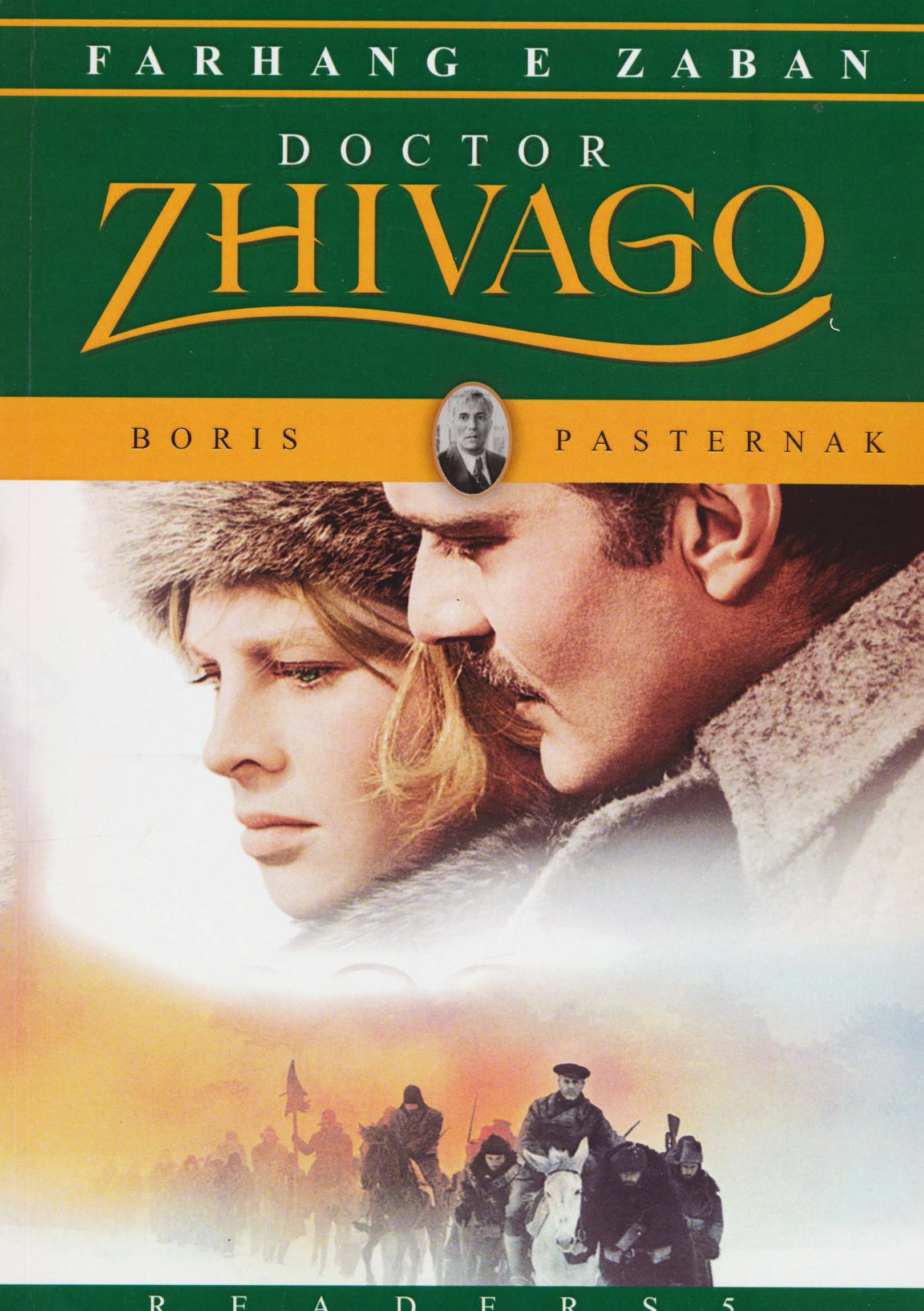 DOCTOR ZHIVAGO:دکتر ژیواگو،آپر اینترمدیت 5 (زبان اصلی،انگلیسی)